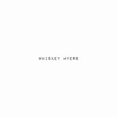 Whiskey Myers [Digipak]
