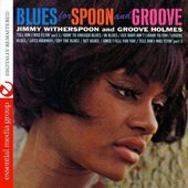 Blues For Spoon & Groove