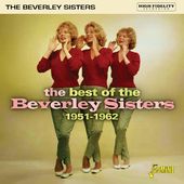 Best Of The Beverley Sisters: 1951-1962 (Uk)