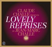 Claude Challe presents Lovely Reprises, Volume 2