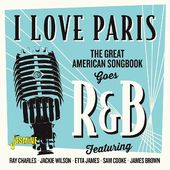 I Love Paris: Great American Songbook Goes R&B