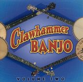 Clawhammer Banjo, Volume 2