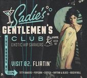 Sadie's Gentlemen's Club, Visit 02: Flirtin'