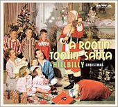 A Rootin' Tootin' Santa: A Hillbilly Christmas