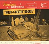 Atomicat Rockers Vol.01: Rock-A-Beatin' Boogie