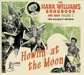 Hank Williams Songbook: Howlin' At The Moon