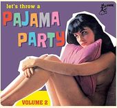 Let's Throw a Pajama Party, Volume 2