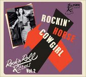 Rock & Roll Kitten Vol 2: Rockin' Horse Cowgirl
