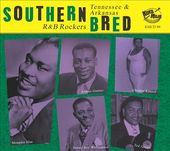 Southern Bred, Vol. 23 Tennessee R&B Rockers: