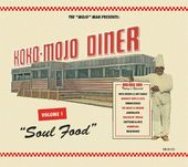 Koko-Mojo Diner, Volume 1: Soul Food