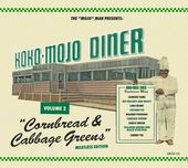 Koko-Mojo Diner, Volume 2: Cornbread & Cabbage
