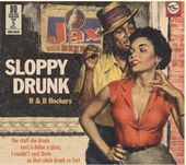 Sloppy Drunk R&B Rockers