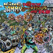 King Jammy Destroys The Virus With Dub (Post)