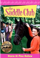 Saddle Club: Storm at Pine Hollow