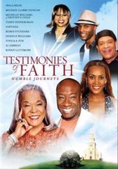 Testimonies of Faith - Humble Journeys