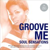 Groove Me: Soul Sensations