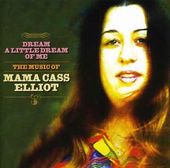 Dream a Little Dream of Me: The Music of Mama