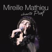 Mireille Mathieu Chante Piaf (Ger)