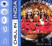 Chill Sessions: Chill in India [Digipak]