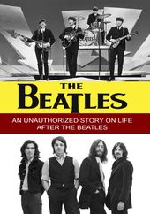 The Beatles - An Unauthorized Story / (Mod)