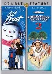 Jack Frost / Christmas Vacation 2: Cousin Eddie's