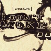 I Don't Smoke [Single]