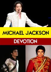 Michael Jackson - Devotion / (Mod)