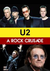 U2: A Rock Crusade