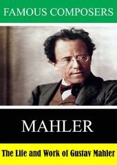 Famous Composers: Mahler / (Mod)