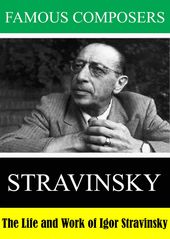Famous Composers: Stravinsky / (Mod)