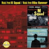 Music From M Squad / Music From Mickey Spillane's