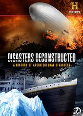 Disasters Deconstructed: A History of