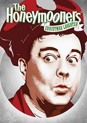 The Honeymooners - Christmas Laughter