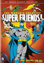 The World's Greatest Super Friends!: And Justice