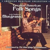 Greatest American Folk Songs: In the Tradition of