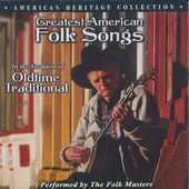Greatest American Folk Songs in the Tradition of