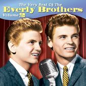 The Very Best of The Everly Brothers, Volume 2