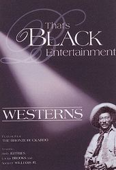 That's Black Entertainment - Westerns