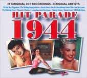 The Hit Parade 1944: 25 Original Recordings by