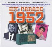The Hit Parade 1952: 25 Original Recordings by