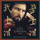 The Last Samurai [Original Motion Picture