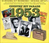 Country Hit Parade 1953: 25 Original Recordings