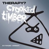 Crooked Timber [Extended Edition] (2-CD)