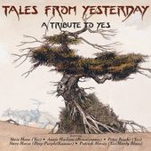 Tales From Yesterday - Tribute To Yes / Various