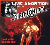 Live Abortion: Rare & Unreleased Tapes from the