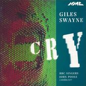 Giles Swayne / Cry [import]