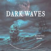 Dark Waves (Blu-ray)