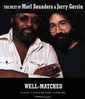 Well-Matched: The Best of Merl Saunders & Jerry