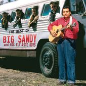 The Best of Big Sandy and His Fly-Rite Boys