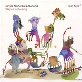 Savina Yannatou & Joana Sa?-Ways Of Notseeing